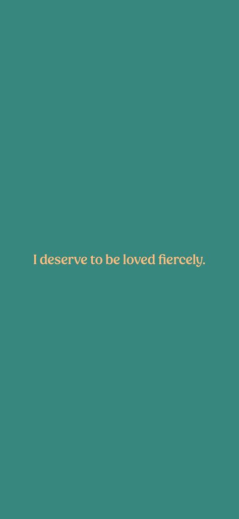 I deserve to be loved fiercely. 

From the I am app: https://iamaffirmations.app/download Deserve To Be Loved, Deserve Love, To Be Loved, Love Affirmations, I Deserve, Of Love, Vision Board, Affirmations, Collage