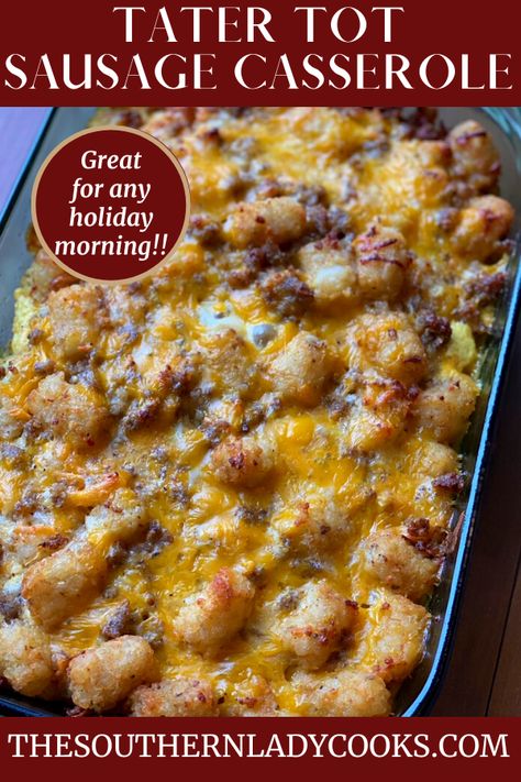 This Tater Tot Sausage Casserole is one your family will love. Perfect addition to any brunch or holiday morning. Tater Tot Sausage Casserole, Southern Lady Cooks Recipes, Tater Tot Hotdish, Pork Ideas, Casserole Ideas, The Southern Lady Cooks, Breakfast Slider, Southern Lady Cooks, Boat Food Ideas