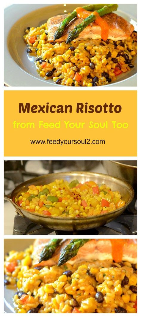 Mexican Risotto from Feed Your Soul Too Mexican Risotto Recipes, Mexican Risotto, Starchy Sides, Cooking Risotto, Slower Cooker, Mexican Night, Salmon Spices, Sauteed Peppers, Mexican Spices