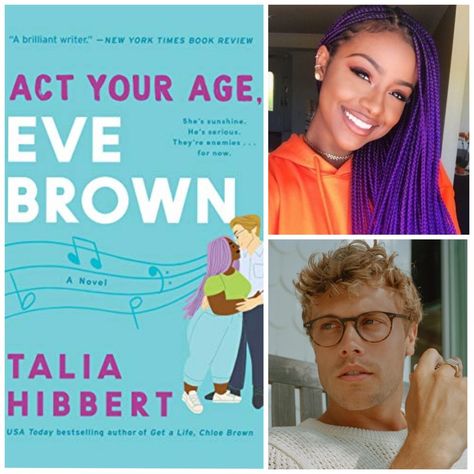 "Act Your Age, Eve Brown" by Talia Hibbert Talia Hibbert Books, Act Your Age Eve Brown Aesthetic, Act Your Age Eve Brown, Talia Hibbert, Eve Brown, Black Romance Books, Interracial Art, 2023 Books, Act Your Age