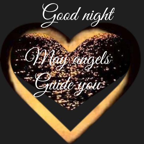 Good night may angel guide you Good Night My Angel, Inspirational Good Night Quotes, Good Night Angel, Good Night Sister, Night Angel, Goodnight Quotes Inspirational, Insomnia Help, Good Evening Greetings, Angel Guide