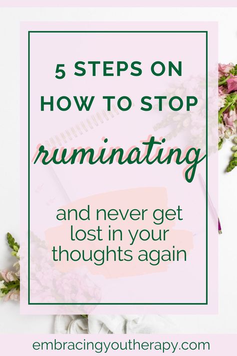 How To Stop Compulsive Thinking, How To Stop Living In Your Head, How To Be In The Present, How To Get Out Of Your Own Head, How To Stop Ruminating, How To Stop Ruminating Thoughts, How To Get Out Of Your Head, How To Be Present, How To Stop Overthinking