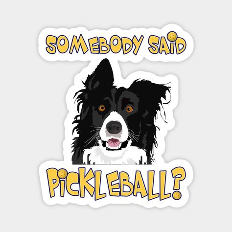 Funny pickle ball design with a cute dog that says "Somebody said pickleball?".Notice the small pickleballs hidden in the quote.It's a very popular gift for pickleball players of any age. Even retired grandma and grandpa will be happy with this trending pickle gift.Especially if they know what "dink" or "zero zero two" means.But if not then introduce them to this fun sport. So they can stay fit and healthy through this cool game in their retirement.Get one for yourself too and show the world tha Pickle Gifts, Grandpa Christmas, Magnet Quotes, Pickleball Shirt, Dog Quotes Funny, Pickle Ball, Ball Design, Grandpa Shirt, Grandma And Grandpa