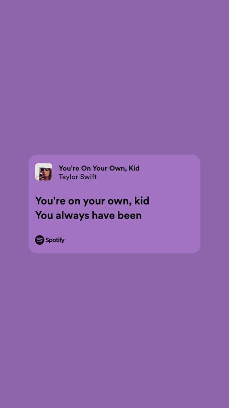 Purple Aesthetic Taylor Swift Lyrics, Taylor Swift Lyrics Purple, Songs To Post On Instagram, Taylor Swift Quotes Aesthetic, Purple Lyrics, Vibes Songs, You're On Your Own Kid, Lover Reputation, Purple Aesthetic Background