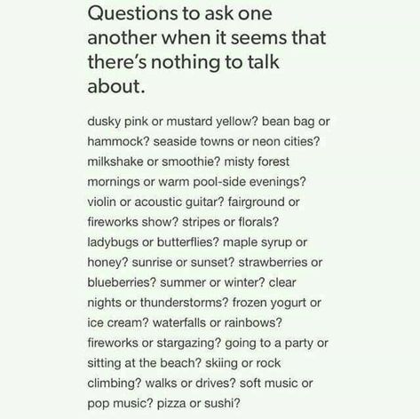 Mustard Yellow; hammock; seaside towns; about equal tend to still favor a chocolate milkshake, COSTCO's Fruit Smoothie is delicious; misty forest mornings - after all I grew up in So Humboldt where the fog envelops the Redwoods Things To Talk About With New Friends, Rapid Fire Questions List, Things To Talk About With Friends, Convo Prompts, Silly Questions To Ask, Rapid Fire Questions, Aesthetic Questions, Instagram Polls, Forest Morning