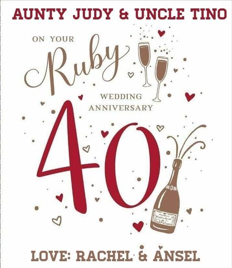 Best Anniversary Wishes, Happy Wedding Anniversary Quotes, Wedding Anniversary Greetings, Wedding Anniversary Greeting Cards, Happy 40th Anniversary, 40 Year Anniversary, Wedding Anniversary Quotes, Ruby Anniversary, Ruby Wedding Anniversary