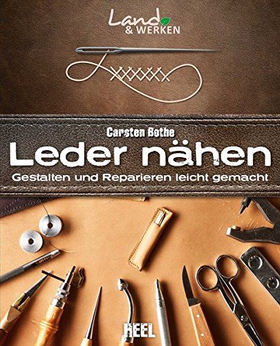 Download Leder nähen: Gestalten und Reparieren leicht gemacht (Land & Werken) Diy Leather Wallet, Diy En Cuir, Leather Factory, Sewing Leather, Leather Projects, Diy Couture, Diy Shoes, Leather Diy, 로고 디자인