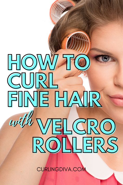 Curl Fine Hair, Best Hair Rollers, Styling Fine Hair, Curling Fine Hair, Curlers For Short Hair, Hair Rollers Tutorial, Velcro Hair Rollers, Best Hair Curler, Fine Hair Volume