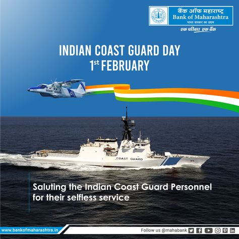 On the 45th Raising Day of Indian Coast Guard, Mahabank salutes all Indian Coast Guard Personnel and their families who courageously ensure our seas are safe. Proud of their professionalism and impeccable service to our Nation #BankofMaharashtra #mahabank Indian Coast Guard Day, Cost Guard, Indian Coast Guard, Education Day, Post Ad, National Day, Creative Ads, Coast Guard, Event Planner