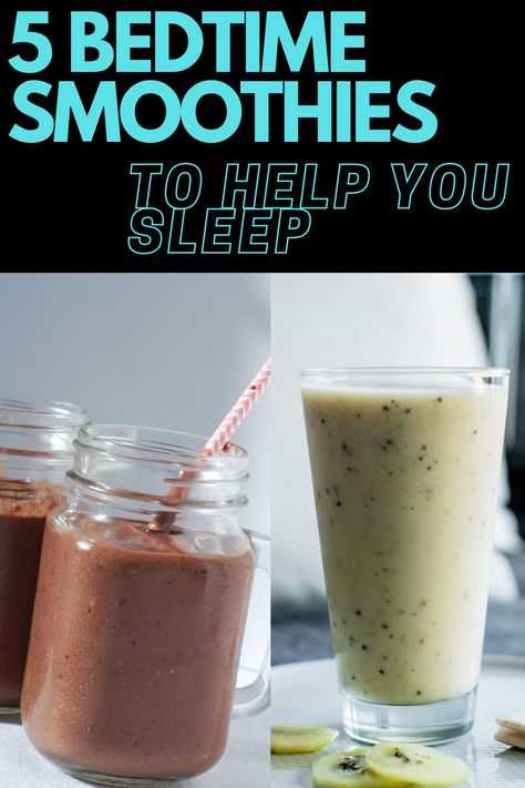 Sleep Smoothie Recipes, Nighttime Smoothie Healthy, Bedtime Protein Shake, Evening Smoothies Healthy, Bedtime Smoothie Recipes, Night Time Smoothie Recipes, Night Smoothie Healthy, Sleepy Smoothie, Late Night Smoothie