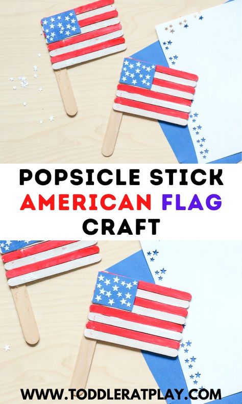 Popsicle Stick American Flag Craft - Toddler at Play Popsicle Stick Flags 4th Of July, American Flag Crafts For Toddlers, American Flag Art Project, American Flag Crafts Preschool, Popsicle Stick Art For Kids, Flag Crafts Preschool, American Flag Crafts For Kids, Flag Crafts For Kids, Nannying Activities