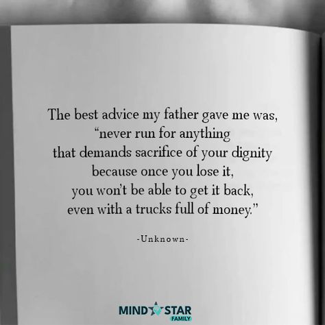 The best advice my father gave me: Never trade dignity for anything. Money can't buy back what respect and integrity build. Guard it fiercely—it’s the foundation of true success. #dad #father #advice #respect #integrity #foundation #success #parentingquotes Money Cant Buy, Star Family, The Best Advice, Best Advice, The Foundation, Parenting Quotes, My Father, Good Advice, True Quotes