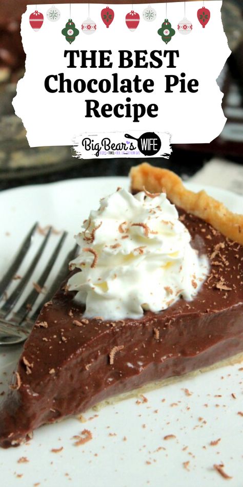 Best Chocolate Pie Recipe, Old Fashioned Chocolate Pie, Homemade Chocolate Pie, Easy Chocolate Pie, Chocolate Pie Recipe, Chocolate Cream Pie Recipe, Derby Pie, Fudge Pie, Chocolate Pie Recipes