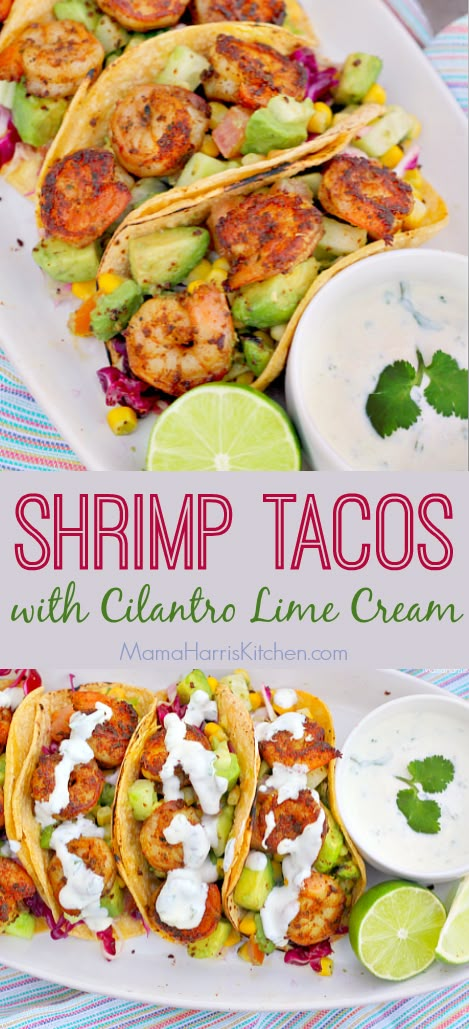 Shrimp Tacos with Cilantro Lime Cream | Mama Harris' Kitchen Tacos Seasoning, Shrimp Taco Seasoning, Cilantro Lime Cream, Simple Coleslaw, Healthy Shrimp Tacos, Coleslaw Recipes, Shrimp Taco Recipes, Lime Crema, Lime Cream