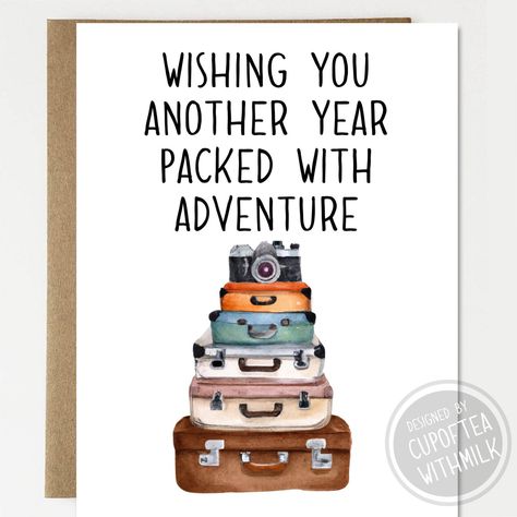 Happy Birthday Adventure, Happy Birthday Traveler, Adventure Birthday Wishes, Happy Birthday Wishes Travel, Travel Birthday Cards, Travel Birthday Cards Handmade, Hiking Birthday Wishes, Happy Birthday World Traveler, Happy Birthday Adventurous Friend