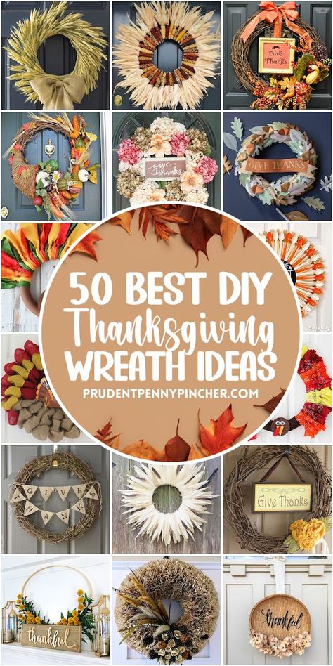 DIY Thanksgiving Wreaths for the Front Door Diy Thanksgiving Wreath, Hearty Fall Soups, Thanksgiving Wreath Ideas, Thanksgiving Crafts For Adults, Thanksgiving Wreaths Diy, Thanksgiving Crafts To Make, Pumpkin Spice Desserts, Diy Thanksgiving Centerpieces, Diy Thanksgiving Decor