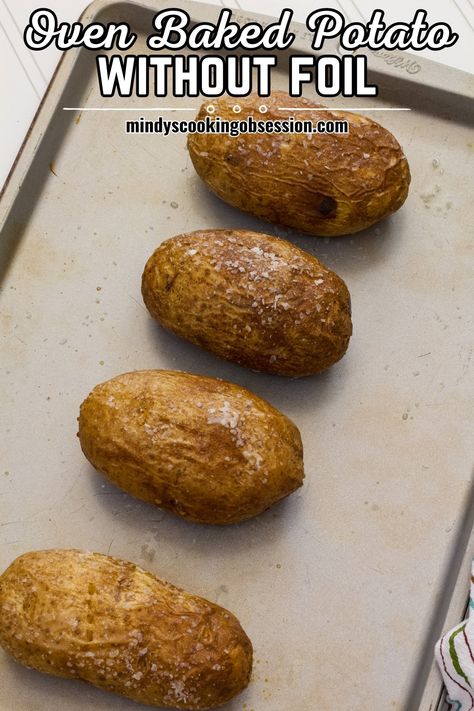 How to Make Perfect Baked Potato in Oven with No Foil - we show you how easy it is to make the best baked potato in the oven without any foil. Baked Potatoes No Foil, Baked Potato In Oven, Best Oven Baked Potatoes, Potato In Oven, Potato In The Oven, Oven Baked Potato, Baked Potato Recipe, Cooking Baked Potatoes, Easy Baked Potato