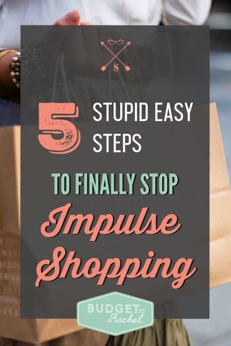 Impulse shopping tips for beginners | how to curb your spending and avoid impulse shopping | impulse shopping | save money tips | save money ideas | finance tips for beginners | money management tips for impulse shoppers | pay off debt when you stop impulse shopping | stick to your budget when you stop impulse shopping | quit impulse shopping today #shoppingtips #moneysavingtips #budget #debtpayoff #debtfree #financetips Changing Behavior, Impulse Shopping, Impulse Spending, Money Management Tips, Budgeting Ideas, Personal Finance Printables, Finance Printables, Questions To Ask Yourself, Finance Advice