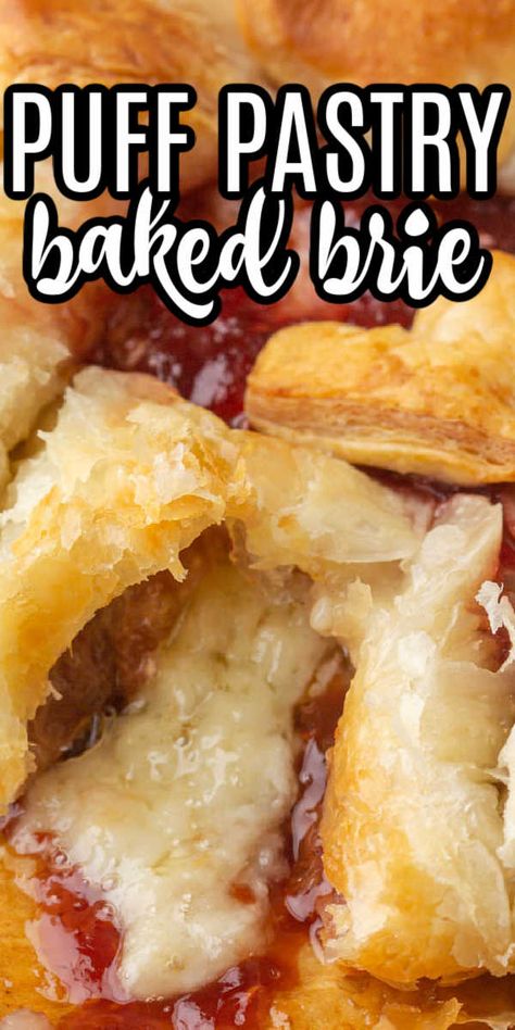 Baked Brie Wrapped In Puff Pastry, Brie With Puff Pastry And Jelly, Brie Brunch Recipes, Baked Brie In Puff Pastry Red Pepper Jelly, Brie Cheese In Puff Pastry, Brie Cheese Recipes Baked With Jam, Brie Puff Pastry Appetizer Jam, Cooking With Jam, Bake Brie In Puff Pastry