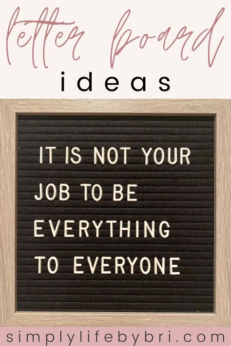 Have a letter board of your own?! Check out my favorite 20 quotes that I have used on my board. Letterboard Signs, Letter Board Quotes, Message Board Quotes, Season Quotes, Simply Life, Word Board, Felt Letter Board, Productivity Quotes, 20th Quote