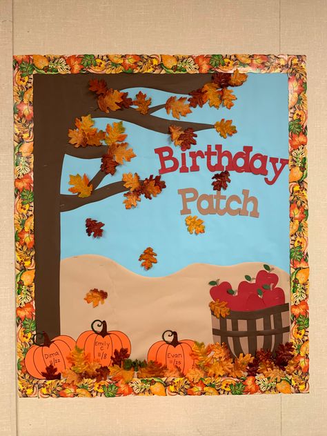 Pumpkin Patch Birthday Bulletin Board, Pumpkin Birthday Board Classroom, Apple And Pumpkin Bulletin Boards, Fall Birthday Bulletin Boards, Fall Birthday Boards Preschool, Fall Theme Board, November Birthday Board Classroom, Fall Infant Birthday Board, Fall Birthday Wall For Classroom