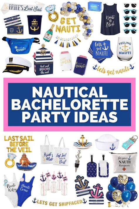 Nauti Bachelorette Party Decor, Sailor Hen Party, Final Sail Before The Veil, Sail Bachelorette Party, Sailor Themed Bachelorette Party, Bachelorette Party Nautical Theme, Newport Bachelorette Party, Bachelorette Cruise Ideas, Cruise Bachelorette Party Ideas