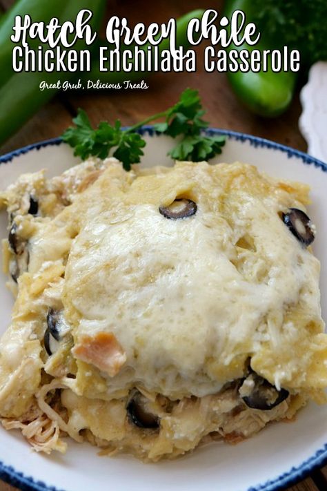 Green Chili Chicken Enchilada Casserole, Green Chicken Enchilada Casserole, Green Chile Chicken Enchilada Casserole, Casserole Enchilada, Hatch Green Chili Recipe, Hatch Chili Recipes, Green Chili Chicken Enchiladas, Green Chicken Enchiladas, Green Chile Recipes