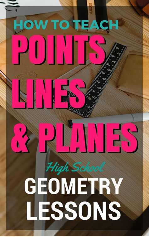 Points Lines And Planes, Geometry Activities High School, 10th Grade Geometry, High School Geometry, High School Math Activities, Geometry Teacher, Plane Geometry, Geometry Lessons, Teaching Geometry