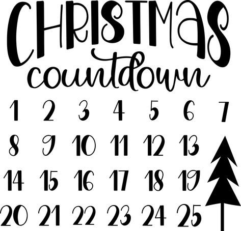 Christmas Countdown Svg, Christmas Countdown Sign, Countdown Sign, Cricut Christmas Ideas, Christmas Magnet, Door Signs Diy, Christmas Countdown Calendar, Christmas Cut Files, Fresh Christmas Trees