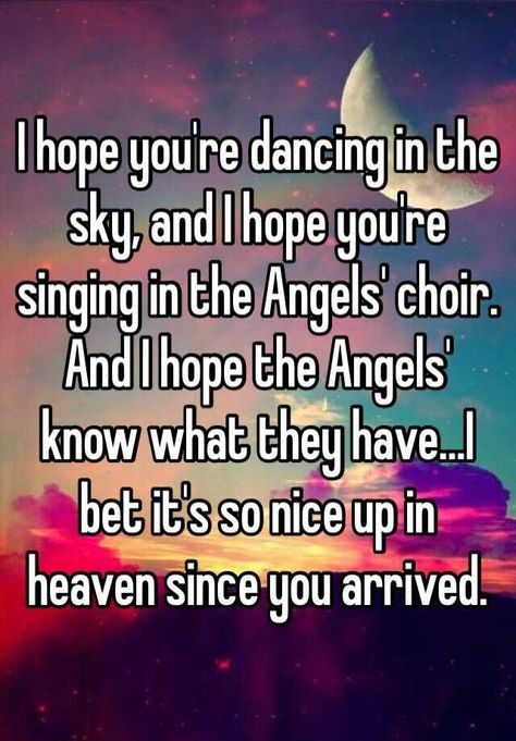 Dancing In The Sky Tattoo, Dancing In The Sky, Sky Quotes, Mom In Heaven, Birthday In Heaven, Miss You Mom, Heaven Quotes, General Quotes, My Guardian Angel