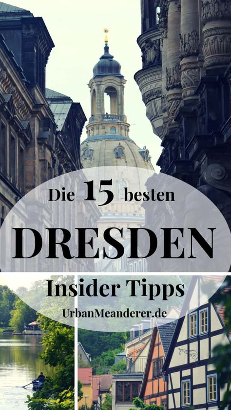 Dresden Insider Tipps: 15 alternative Orte abseits der Touristenmassen Short Travel Quotes, Facebook Contest, Travel Germany, Backpacking Europe, Travel Images, Romantic Travel, Europe Destinations, Germany Travel, Puglia