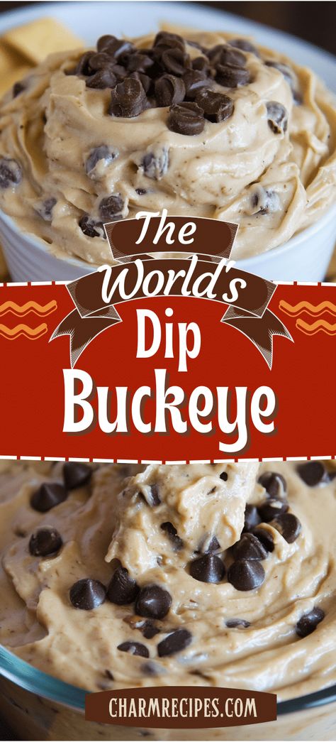 Buckeye Dip Buckeye Dip, Football Peanut Butter Dip, Buckeye Dip Recipe, Buck Eye Balls, Peanutbutter Buckeye Pretzels, Brownie Dip, Cream Cheese Sausage Balls, Peanut Butter Dip, Christmas Candy Gifts