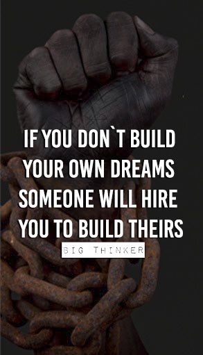 If you don`t build your own dreams someone will hire you to build theirs. Build Your Own Dreams Or Someone Else, Bike Couple, Silence Is Golden, Best Motivational Quotes, Company Profile, Wise Quotes, Inspirational Quotes Motivation, Mobile Wallpaper, Build Your Own