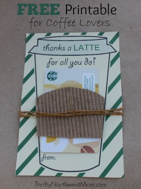 Thanks a Latte FREE Printable - Great for End of Year Teacher Gifts, Father's Day gift & more! - Thrifty NW Mom #teachergifts Thanks A Latte Free Printable, Cars Ideas, Teacher Appreciation Cards, Volunteer Gifts, Thanks A Latte, Free Printable Cards, Starbucks Gift, Staff Appreciation, Gift Graduation