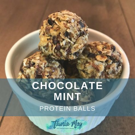 CHOCOLATE MINT PROTEIN BALLS | Taunia May Mint Protein Balls, Protein Balls With Mini M&ms, Protein Balls Healthy With Vanilla Protein Powder, Mint Chocolate Chip Protein Balls, Protein Balls Vanilla Protein Powder, Monster Cookie Protein Balls Healthy, Light Foods, Protein Treats, Protein Balls