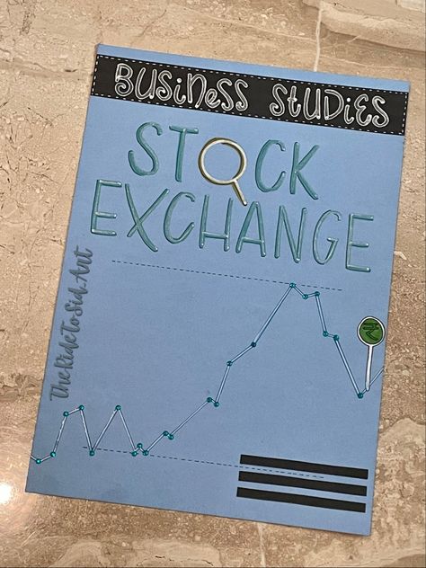 Stock Exchange #schoolprojects #marketing School Book Covers Business Studies, Stock Market Project Cover Page, Stock Exchange Project Cover Page, Business Studies Project Cover Page Design, Commerce Project Cover Page Ideas, Marketing Project Cover Page Ideas, Stock Exchange Project Class 12, Stock Exchange Aesthetic, Project Ideas For School Creativity Class 12