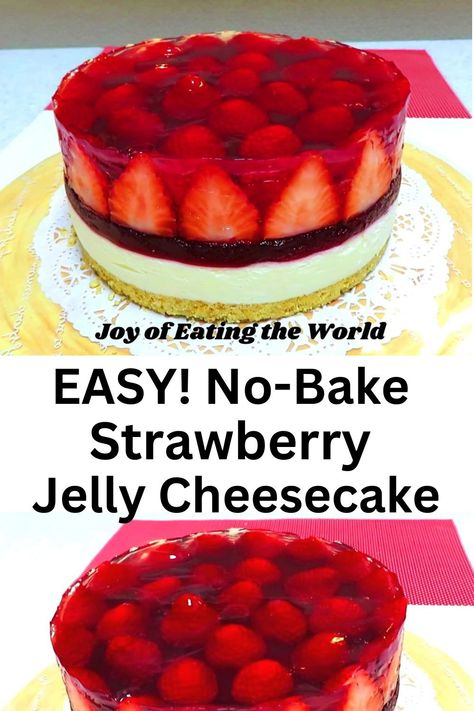 Sweet red strawberries look so beautiful on top of the no-bake cheesecake! This beautiful show-stopping No-Bake Strawberry Jelly Cheesecake is a perfect dessert for a special occasion. Jelly Cheesecake, Strawberry Jelly, Baked Strawberries, Bake Cheesecake, Strawberry Yogurt, No Bake Cheesecake, Red Strawberry, Cheese Crackers, Heavy Whipping Cream