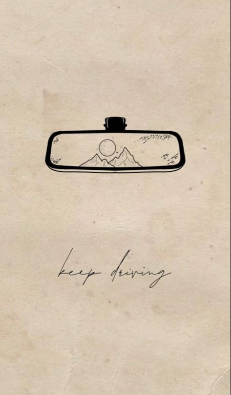 Keep Driving Tattoo, Driving Tattoo, Harry Styles Keep Driving, Unique Minimalist Tattoo, Mirror Tattoos, Book Printables, Cute Simple Tattoos, Ideas Craft, Little Tattoos