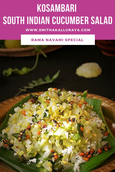 Cucumber kosambari or kosambari is a south indian style cucumber and lentil salad made usually for rama navami South Indian Salad Recipes, Kosambari Recipe, Indian Salad Recipes, Garlic Salad Recipe, Indian Cucumber Salad, Indian Cucumber, Veg Salad Recipes, Indian Salad, Recipe Cucumber