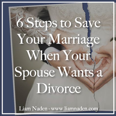 6 Steps to Save Your Marriage When Your Spouse Wants a Divorce. Trying to save your marriage - when your spouse wants a divorce - is probably the most difficult thing you as a married person could ever face. Read or listen to my article here: https://growinginloveforlife.com/6-steps-to-save-your-marriage-when-your-spouse-wants-a-divorce #LiamNaden For more help to save your marriage listen to my free podcast How To Save Your Marriage From Divorce, How To Survive Marriage Separation, Drifted Apart, Free Podcasts, Save Marriage, Cheating Spouse, Save Your Marriage, Marriage Counselor, Christian Counseling