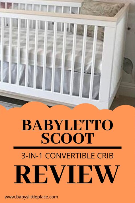 Babyletto Scoot Crib Nursery, Babyletto Scoot, Stylish Nursery Ideas, Babyletto Crib, Crib Storage, Crib Safety, Convertible Cribs, Best Baby Cribs, Crib Ideas