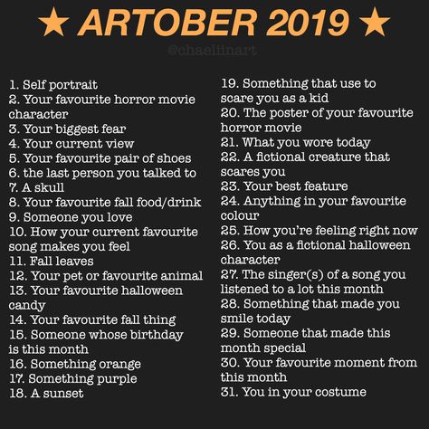 tag #artober2019 and tag me @chaeliinart on insta if you do it!!💜🧡 #30dayartchallenge #october #prompts #art #ideas Drawing Ideas List October, October Art Prompts 2023, October Art Prompts, Spooky Drawing Prompts, November Art Prompts, October Drawing Prompts, October Art Challenge 2024, October Art Challenge, Artober Prompts