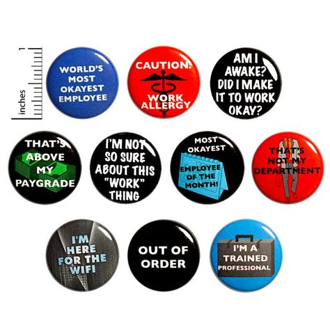 Funny Work Pins 10 Pack Buttons for Backpacks or Fridge | Etsy Edgy Gifts, Pins For Backpacks, Button Ideas, Work Funny, Funny Buttons, Nerdy Gifts, College Essentials, Backpack Pins, Mini Fridges