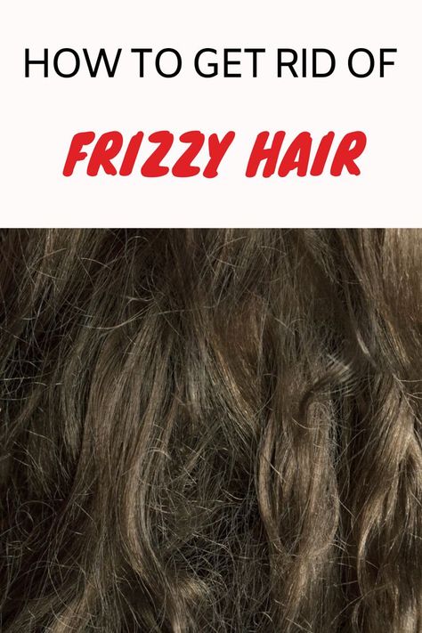 How To Smooth Frizzy Hair, Make Hair Shiny And Smooth, Rid Of Frizzy Hair, Frizzy Hair Remedies, Fizzy Hair, Frizzy Hair Tips, Rainy Day Hairstyles, Hair Gloss, Full Hair