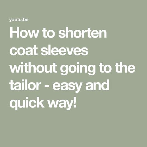 How to shorten coat sleeves without going to the tailor - easy and quick way! Shorten Blazer Sleeves Diy, Evening Gown Pattern, Clothing Repair, Long Jackets For Women, Clothing Tips, Sew Projects, Repair Clothes, Gown Pattern, Tailored Coat