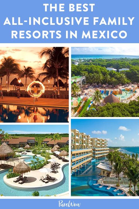 The Best All-Inclusive Family Resorts in Mexico #purewow #hotel #mexican #mexico #travel #international #family Best All Inclusive Resorts For Families Mexico, Spring Break Destinations Families, Food For Picky Eaters, Tulum Mexico Resorts, All Inclusive Mexico, Tulum Mexico Beach, Dreams Tulum Resort, Resorts In Mexico, Best Family Resorts