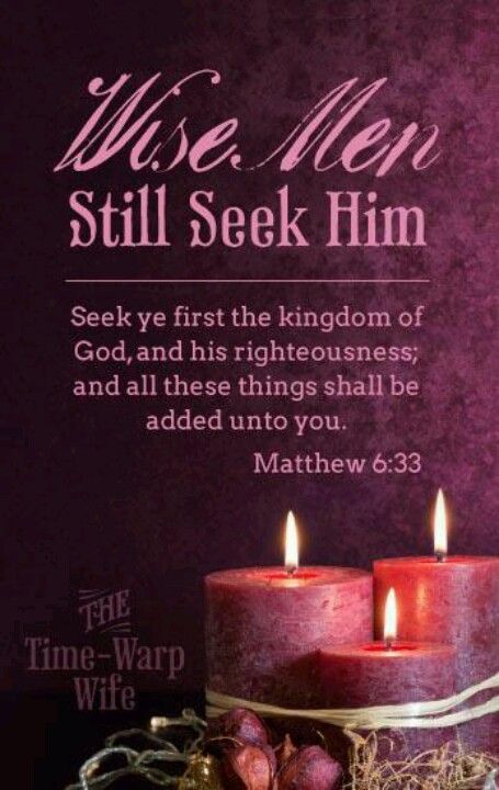 Matthew 6:33 Wise Men Still Seek Him, Book Of Matthew, Matthew 6 33, Wise Women, Biblical Quotes, Wise Men, Favorite Bible Verses, Faith Inspiration, Days Left