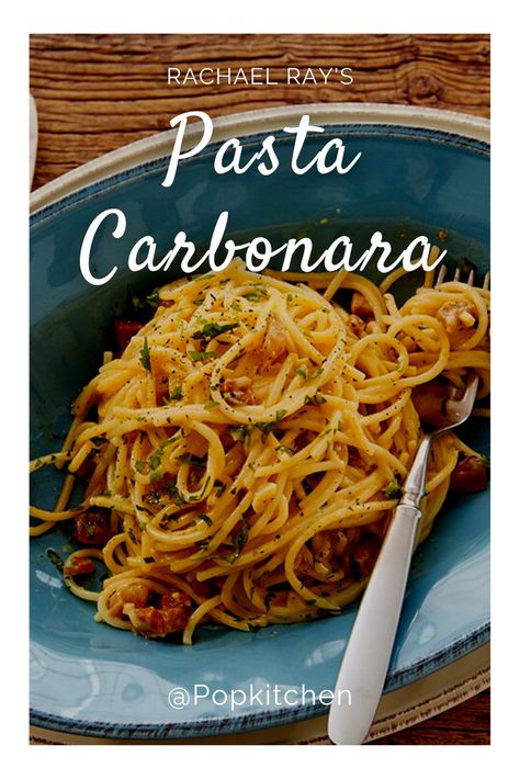 Rachael Ray Carbonara Pasta, Rachel Ray Carbonara Recipe, Carbonara Pasta Pancetta, Cabonara Recipes, Racheal Ray, Cioppino Recipe, Bacon Carbonara, Momma Mia, Rachel Ray Recipes