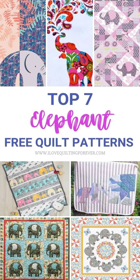 Top 7 Free Elephant Quilt Pattern Applique Elephants Free Pattern, Elephant Quilts Pattern Free, Elephant Patchwork Quilt, Elephant Baby Quilt Pattern Free, Elephant Quilt Ideas, Patchwork Elephant Pattern Free, Elephant Quilt Block Pattern Free, Applique Baby Quilts Patterns, Free Applique Quilt Patterns