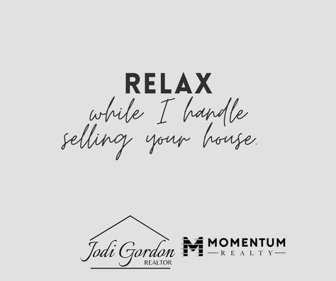 Jodi Gordon, Real Estate Marketing Quotes, Real Estate Slogans, Lawyer Quotes, Real Estate Marketing Strategy, Interior Design Quotes, Inmobiliaria Ideas, Selling A House, House Quotes